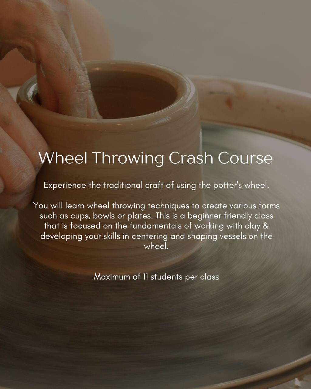 Wheel Throwing Workshop (5 Session)