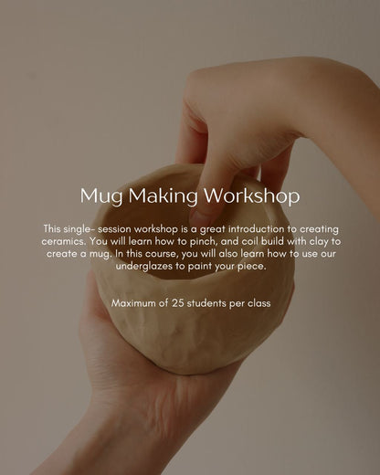 Mug Making and Painting Workshop (3 Session)